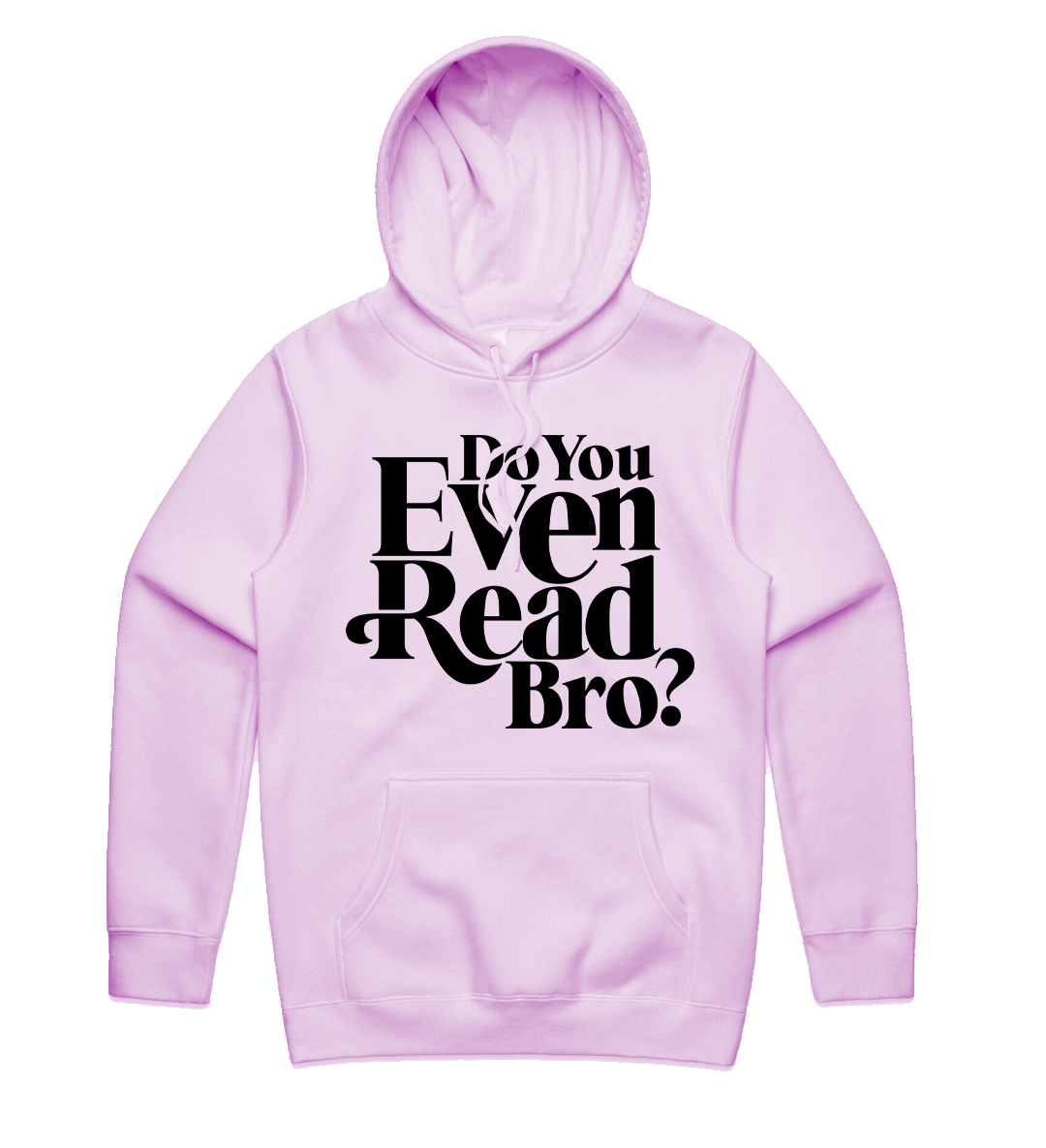 Do You Even Read Bro? Soft Pink Hoodie