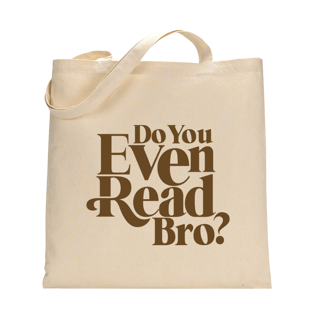 DYERB "Do You Even Read Bro?" Tan Tote Bag